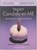 Vechten met gerechten tegen Candida en ME, T. Koolsbergen ; Titi Koolsbergen ; J. Vreugdenhil ; Janneke Vreugdenhil - Paperback - 9789059561403