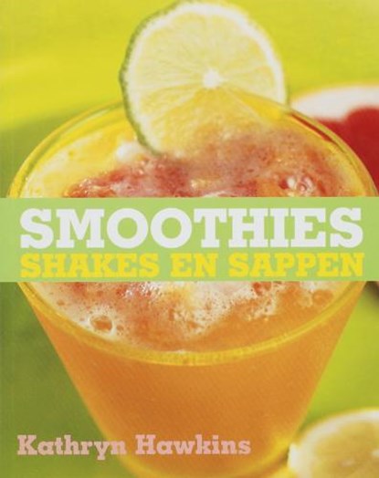 Smoothies, HAWKINS, Kathryn - Paperback - 9789059561786