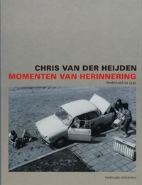 Momenten van herinnering | Chris van der Heijden | 