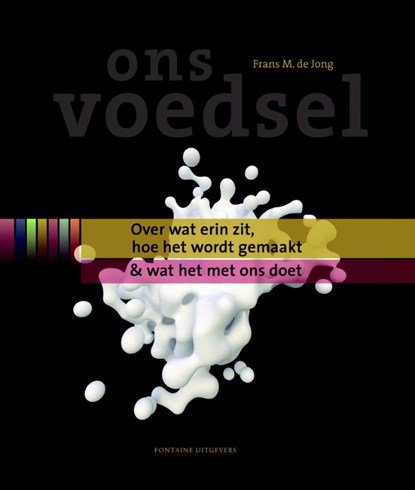Ons voedsel, Frans M. de Jong - Gebonden - 9789059562486