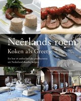 Neêrlands roem - Jacques Meerman ; Hennie Franssen-Seebregts ; Restaurant Greetje - 9789059564121
