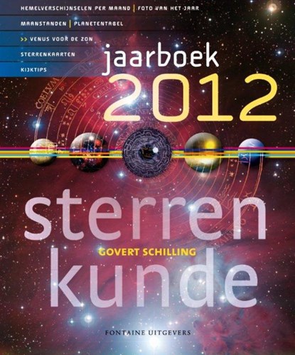 Jaarboek sterrenkunde  / 2012, SCHILLING, Govert - Gebonden - 9789059564176