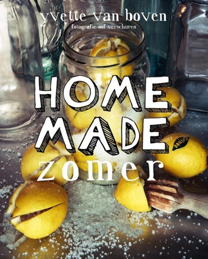 Home made zomer, Yvette Van Boven - Paperback - 9789059564756