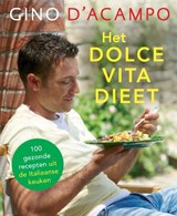 Het Dolce Vita dieet - Gino D'Acampo - 9789059564985