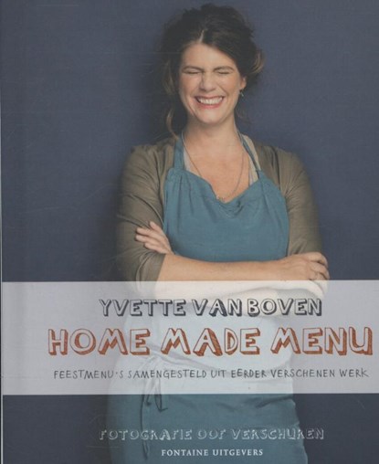 Home made menu, Yvette van Boven - Gebonden - 9789059565111