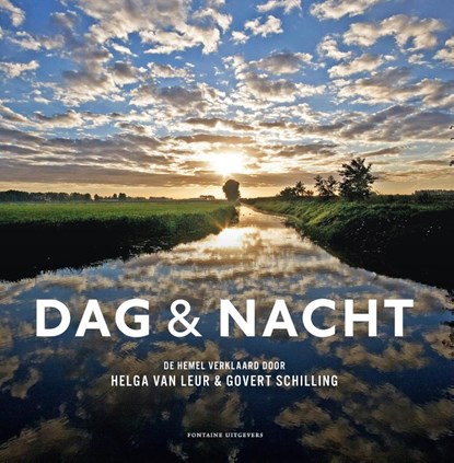 Dag & nacht, Helga van Leur ; Govert Schilling - Gebonden - 9789059565425