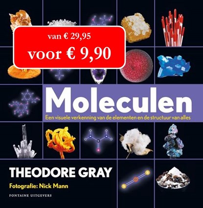 Moleculen, Theodore Gray - Gebonden - 9789059566248