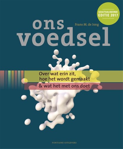 Ons voedsel, Frans M. de Jong - Gebonden - 9789059566323