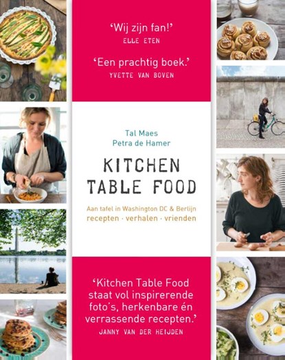 Kitchen table food, Tal Maes ; Petra de Hamer - Gebonden - 9789059566446