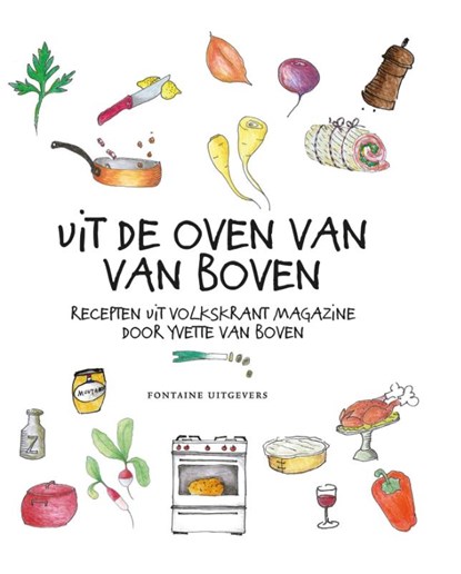 Uit de oven van Van Boven, Yvette van Boven - Gebonden - 9789059566798