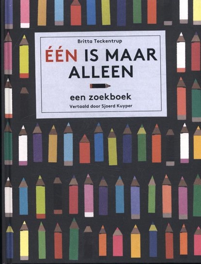 Eén is maar alleen, Britta Teckentrup - Gebonden - 9789059567412