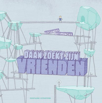 Daan zoekt zijn vrienden, Aleksandra Artymowska - Gebonden - 9789059567689