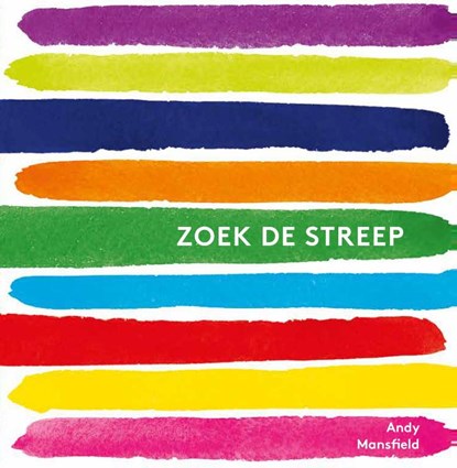 Zoek de streep, Andy Mansfield - Gebonden - 9789059567900