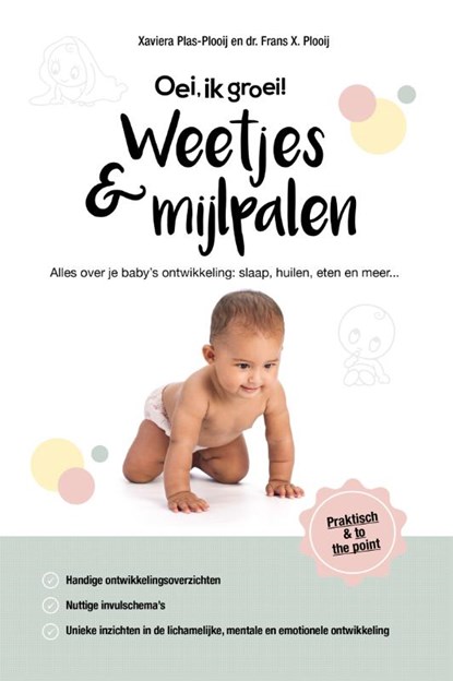 Weetjes & mijlpalen, Xaviera Plas-Plooij ; Frans X. Plooij - Paperback - 9789059568495