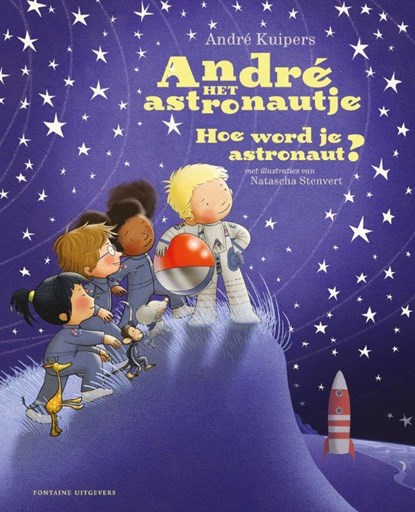 André het astronautje, André Kuipers - Gebonden - 9789059568662