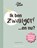 Oei, ik groei! Ik ben zwanger… en nu?, Xaviera Plas-Plooij - Gebonden - 9789059568853