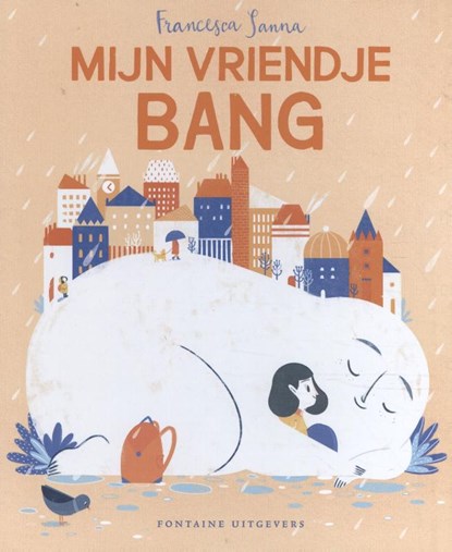 Mijn vriendje Bang, Francesca Sanna - Paperback - 9789059569188