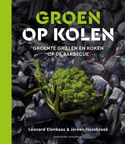 Groen op kolen, Jeroen Hazebroek ; Leonard Elenbaas - Gebonden - 9789059569249