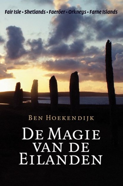 De magie van de eilanden, B. Hoekendijk - Paperback - 9789059610477