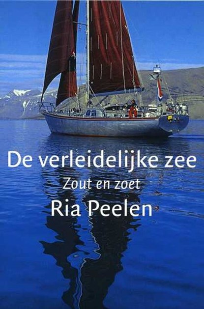 De verleidelijke zee, R. Peelen - Paperback - 9789059610484