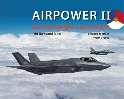 Airpower II, Stephan de Bruijn ; Frank Crébas - Gebonden - 9789059611740