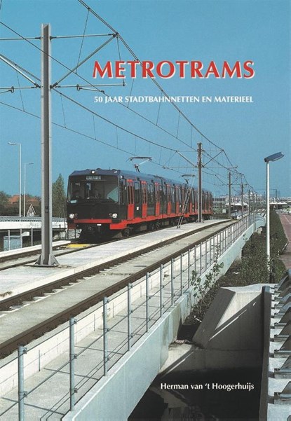 Metrotrams, Herman van 't Hoogerhuijs - Paperback - 9789059611757