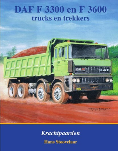 DAF F3300 en F3600, Hans Stoovelaar - Gebonden - 9789059612235