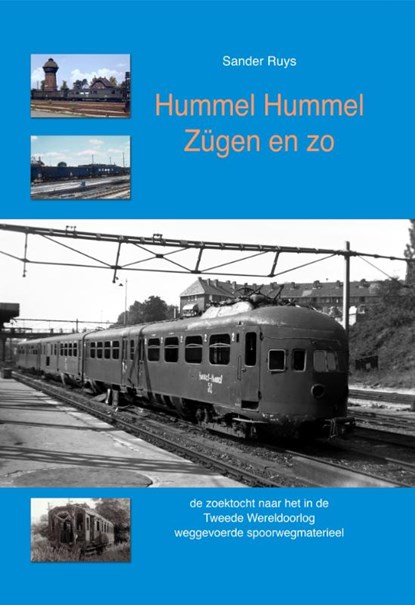 Hummel Hummel-Zügen en zo, Sander Ruys - Gebonden - 9789059612303