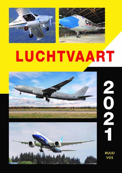 Luchtvaart 2021, R Vos - Paperback - 9789059612440