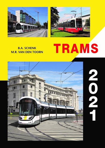 Trams 2021, B.A. Schenk ; M.R. van den Toorn - Paperback - 9789059612464