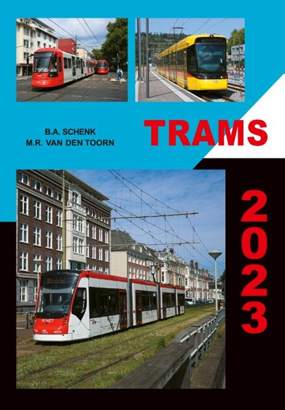 Trams 2023, B.A. Schenk ; M.R. van der Toorn - Paperback - 9789059612662