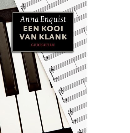 Een kooi van klank, Anna Enquist - Ebook - 9789059652002