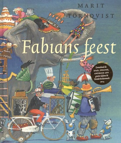 Fabians feest, Marit Törnqvist - Gebonden - 9789059652545