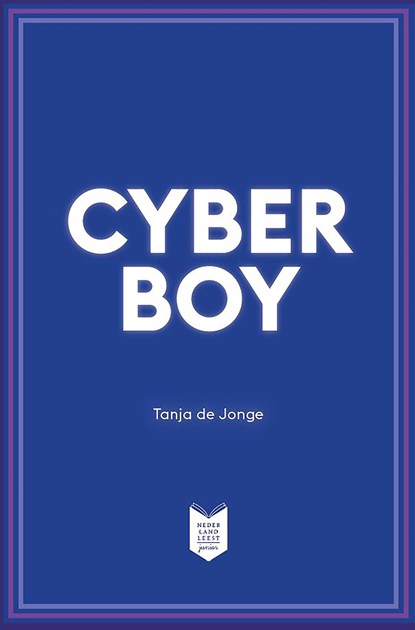Cyberboy, Tanja de Jonge - Ebook - 9789059654419