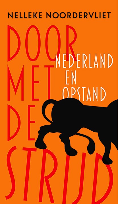 Door met de strijd, Nelleke Noordervliet - Ebook - 9789059654808