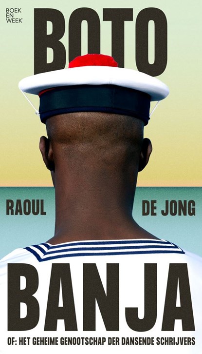 Boto Banja, Raoul de Jong - Paperback - 9789059657298