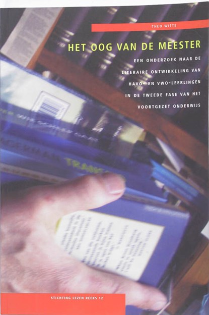 Het oog van de meester, T. Witte - Paperback - 9789059722460