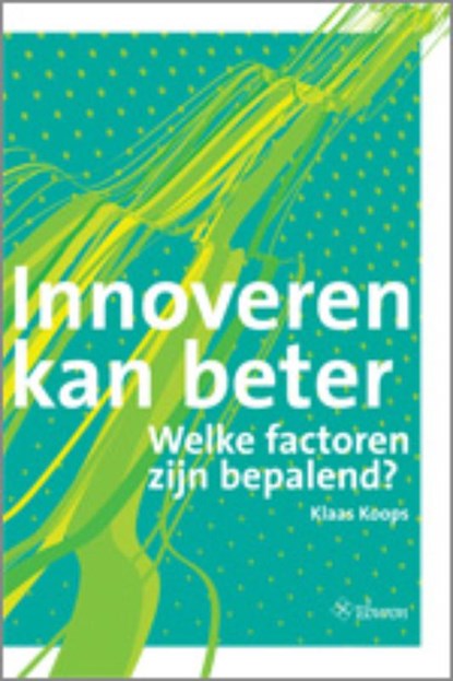 Innoveren kan beter, KOOPS, K. - Paperback - 9789059723146