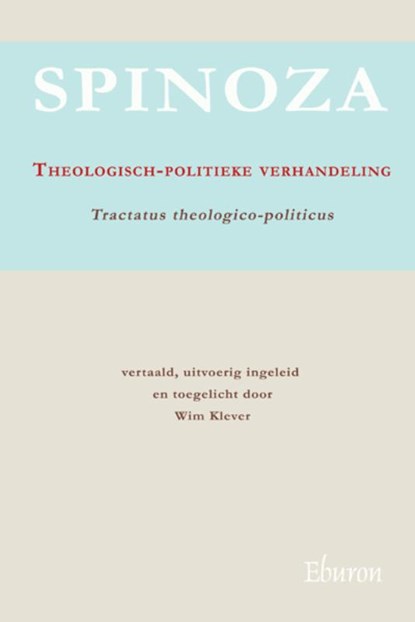 Theologisch-politieke verhandeling / Tractatus theologico-politicus, Spinoza - Paperback - 9789059724013