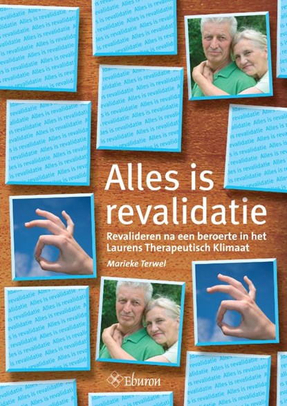 Alles is revalidatie, J.M. Terwel - Paperback - 9789059724853