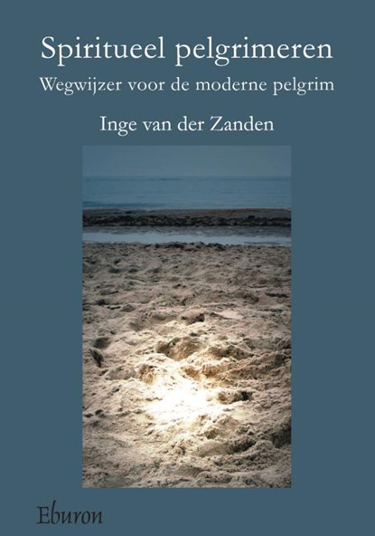 Spiritueel pelgrimeren, Inge van der Zanden - Paperback - 9789059724983