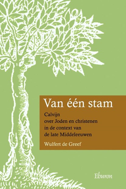 Van één stam, Wulfert de Greef - Paperback - 9789059726345