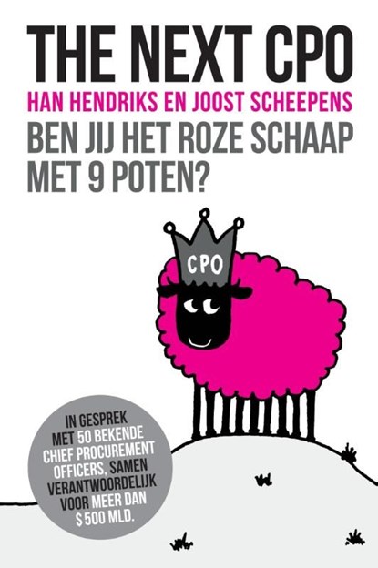 The next CPO, Han Hendriks ; Joost Scheepens ; Eva Sepers - Ebook - 9789059729018