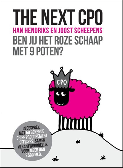 The next CPO, Han Hendriks ; Joost Scheepens - Gebonden - 9789059729094