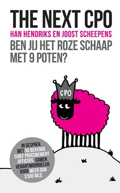 The next CPO, Han Hendriks ; Joost Scheepens - Ebook - 9789059729100