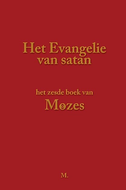 Het Evangelie van satan, niet bekend - Paperback - 9789059741768