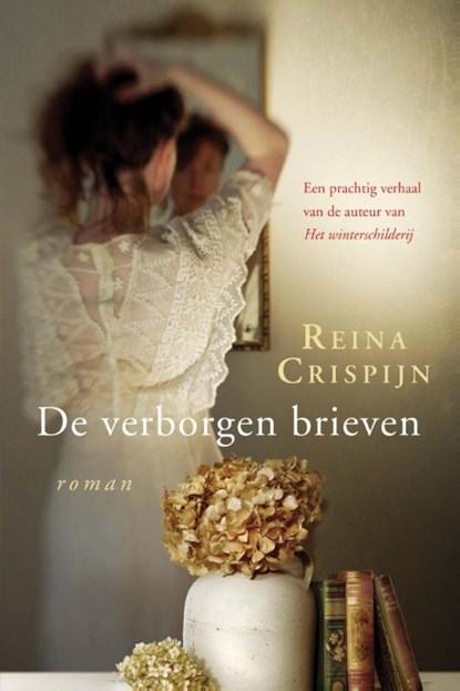 De verborgen brieven, Reina Crispijn - Paperback - 9789059775237