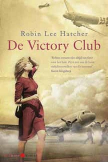 De Victory Club, Robin Lee Hatcher - Paperback - 9789059776241