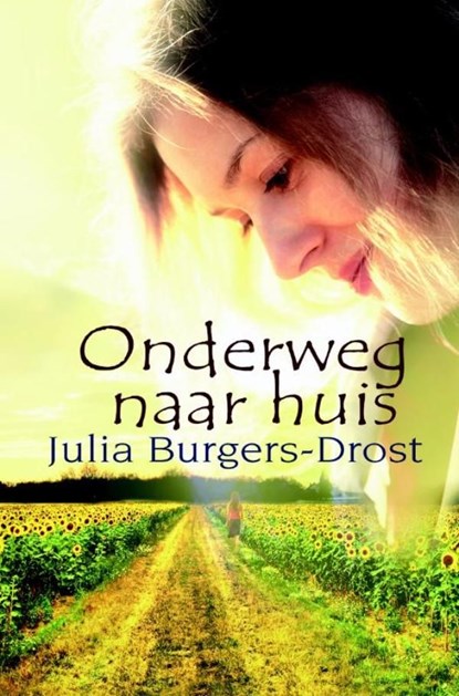 Onderweg naar huis, Julia Burgers-Drost - Ebook - 9789059776685