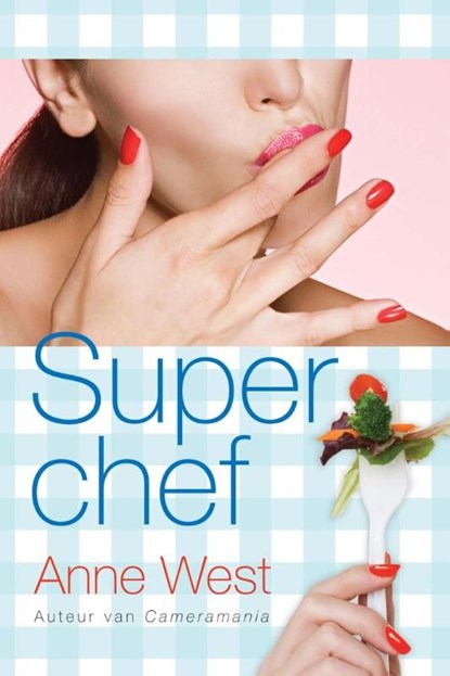 Superchef, Anne West - Ebook - 9789059776968